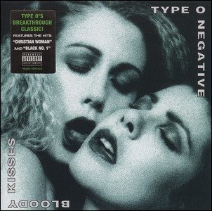 CDr: TYPE O NEGATIVE - Bloody Kisses CDr: TYPE O NEGATIVE - Bloody Kisses