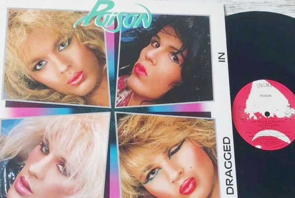 Poison -Look What The Cat Dragged In 1986 Germany, Enigma Records INT / NM