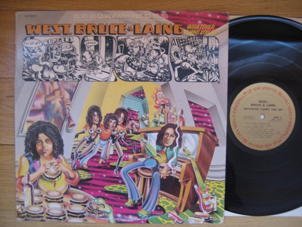 WEST, BRUCE & LAING - WHATEVER TURNS YOU ON USA ORIG LP EX/NM 