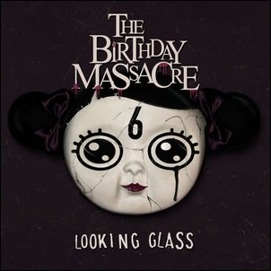 CDr: THE BIRTHDAY MASSACRE - Looking Glass / Imaginary Monsters