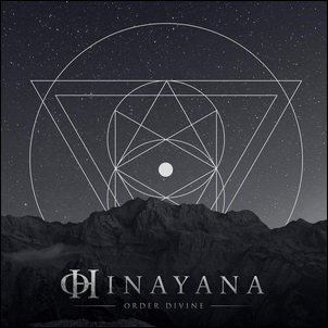CDr: HINAYANA - Order Divine / Death Of The Cosmic