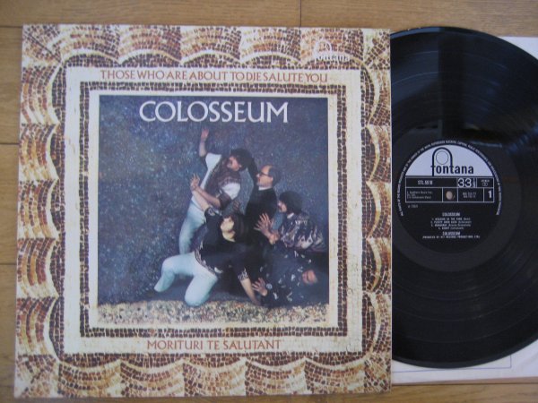 COLOSSEUM - SAME (THOSE WHO ARE ABOUT TO DIE SALUTE YOU) UK ORIG LP M/M