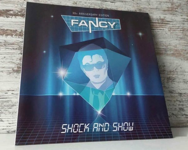 FANCY -Shock And Show (30th Anniversary Edition) �2015 Europe / Sealed /