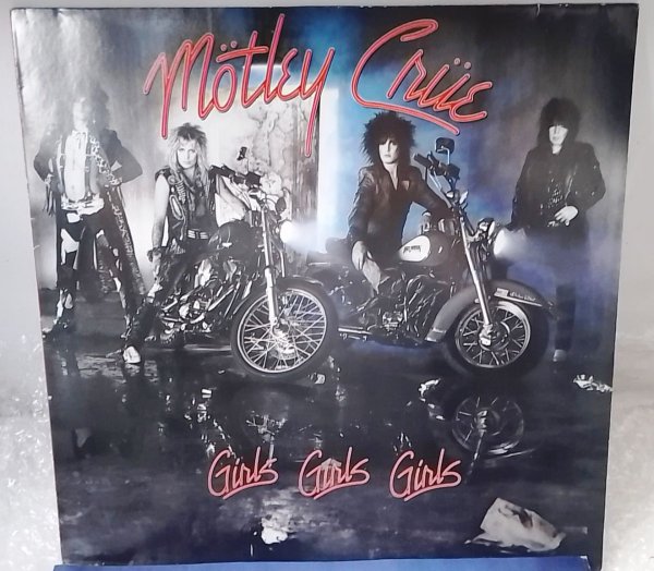 Mötley Crüe ‎� Girls, Girls, Girls �1987 Germany, Elektra ‎� 960 725-1 / EX