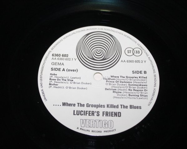 Lucifer's Friend ‎� Where The Groupies Killed The Blues 1 st Germany NM