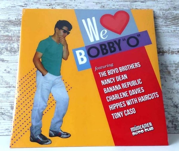 Bobby Orlando - We Love Bobby O �2019 Europe, Munchner Disco Club / Sealed 